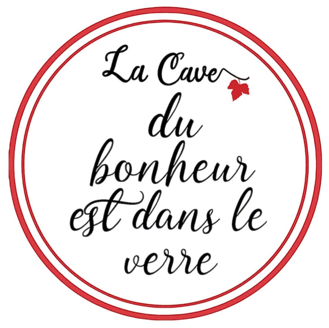 La Cave du Bonheur est dans le Verre